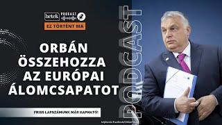 Hatalmasra nőhet a Patrióták csoportja Orbán Viktoré lehet a második legnagyobb európai frakció
