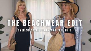 HOW TO LOOK AND FEEL CHIC IN BEACHWEAR THIS SUMMER  Over 30 Swimwear 2023