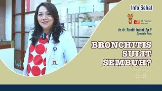 INFO SEHAT Bronchitis Gejala Penyebab dan Pengobatan