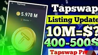 Taswap Listing Update  Tapswap Par Kaise kam kare