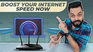 Top 10 Tips To Boost Your Internet Speed Ye Jaroor Try Kijiye  2021 Edition