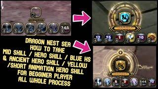 For Begginer Player  How To Take Hero Skill & Ancient Hero Skill in DN SEA  All Whole Process