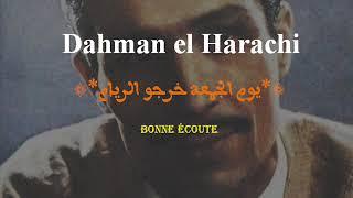 DAHMAN HARACHI • YOUM DJEMAA
