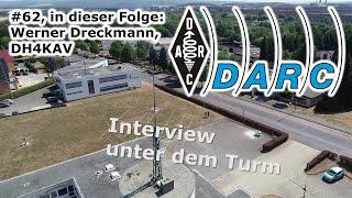 Interview unter dem Turm #62 Werner Dreckmann DH4KAV am AATiS-Stand