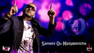 Reda Taliani - Sameini Ou Matqateiniche 2015