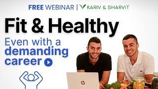 Full Webinar  Become Fit & Healthy Even With A Demanding Career