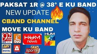 Paksat 1R 38E KU Band New Update Today Cband Channel Move Ku Band  Gold Paksat