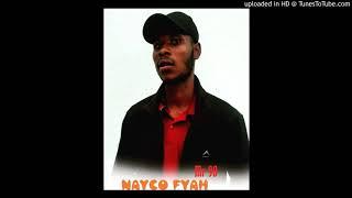 NAYCO FYAH -Gogo