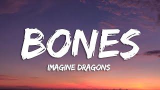 Imagine Dragons - Bones Lyrics