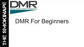 DMR For Beginners - HAM Radio - TheSmokinApe