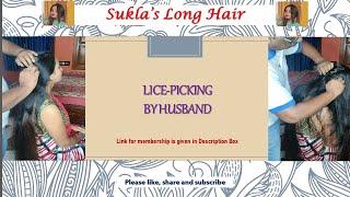 Suklas long hair - Lice-picking by Husband