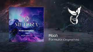 PREMIERE Mooh - Formula Original Mix Metiora