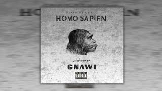 Gnawi - HOMO SAPIEN Prod. CEE-G