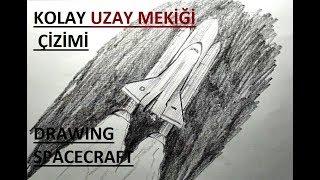 UZAY MEKİĞİ ÇİZİMİ  KARAKALEM KOLAY UZAY ARACI ÇİZİMİ