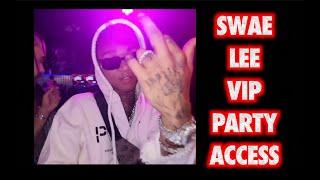 SWAE LEE VIP PARTY ACCESS