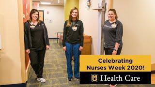 We’re celebrating National Nurses Week 2020