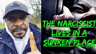 THE NARCISSIST LIVES IN A SUNKEN PLACE‼️#narcissist#youtube#video