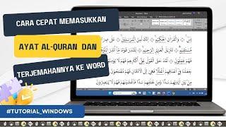 Cara Cepat Memasukan Ayat Quran dan Terjemahannya di Word  tutorial89