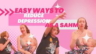 EASY WAYS TO Reduce Seasonal Depression As A Stay At Home Mom