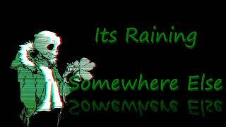 Its Raining Somewhere else - Cover by Aviance Suenae
