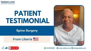 Successful Spine Surgery in India  Happy Patient from Liberia
