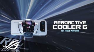 Dare to Cool - AeroActive Cooler 6  ROG