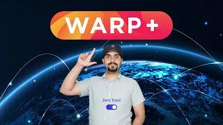 آموزش تبدیل رایگان فیلترشکن WARP به نسخه Warp Plus+ و ZeroTrust جهت افزایش سرعت