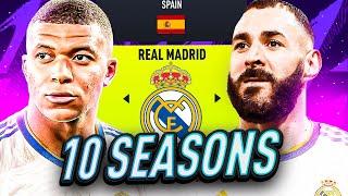 I Takeover REAL MADRID for 10 SEASONS and BREAK ALL RECORDS