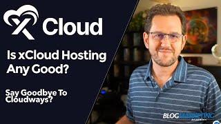 xCloud Hosting Review Good Enough To Switch From Cloudways?