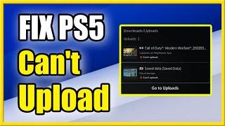 How to Fix Cant Upload Saved Data to Cloud Storage on PS5 Fast Method