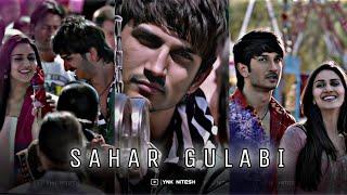 Sahar gulabi_4K whatsapp ️‍status video aesthetic️ lofi gulabi song status_shushant singh....