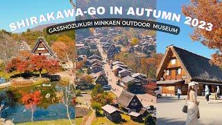 Shirakawa-go in Autumn 2023  Relaxing Autumn Scenery 