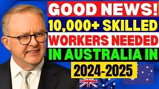 Australia Wants YOU 10000 New Skilled Migrant Visas Available For 2024-2025 Immigration Update