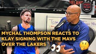 Mychal Thompson on Klay Thompson choosing the Mavs over the Lakers on Mason & Ireland