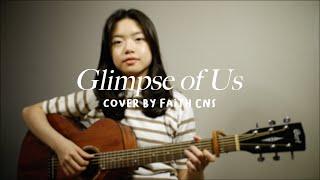 Glimpse of Us - Joji  #coverbyfaithcns