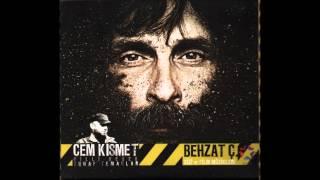 BEHZAT Ç - Cem Kısmet Pilli Bebek - Delilik