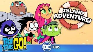 BEST of The Island Adventure Episodes ️  Teen Titans Go  @dckids