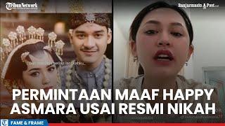 Klarifikasi Happy Asmara Usai Resmi Menikah dengan Gilga Sahid Sentil Sakit Hati dan Minta Doa
