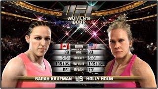 Holly Holm vs Sarah Kaufman - Full Fight - EA Sports UFC