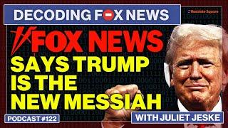 Trump is Jesus Now and Biden is the Dementia Devil  Decoding Fox News