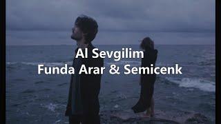 Al Sevgilim - Funda Arar & Semicenk SözleriEnglish lyrics