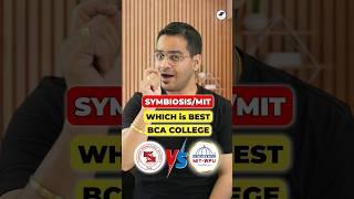 Top BCA College Pune Symbiosis vs MIT University SICSR vs MIT BCA #shorts #bca2024 #admission