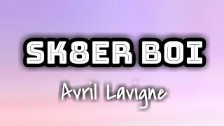Avril Lavigne - Sk8ter Boi Lyrics Video 