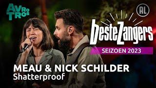 MEAU & Nick Schilder - Shatterproof  Beste Zangers 2023