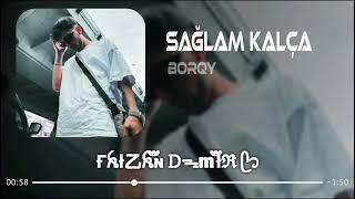 Borqy - Sağlam Kalça Bebek Gibi De Bi Yüz  Ferhat Güneş Remix 