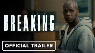 Breaking - Official Trailer 2022 John Boyega