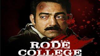 Rode College Movie review  Manav Vij