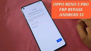 Oppo Reno 5 Pro FRP Bypass Android 13 Without PC Latest Security  Reno 5 Pro frp unlock