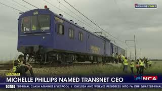 Michelle Phillips named Transnet CEO