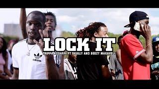 Trippa Kosarri “Lock It”Remix Ft. Skully & Beezy - Official Music Video